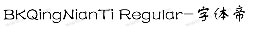 BKQingNianTi Regular字体转换